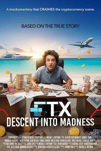 FTX: Descent Into Madness poster